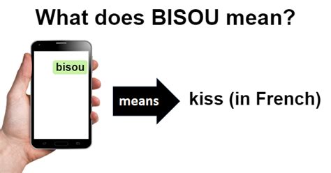 bisous en anglais|what does bisous mean.